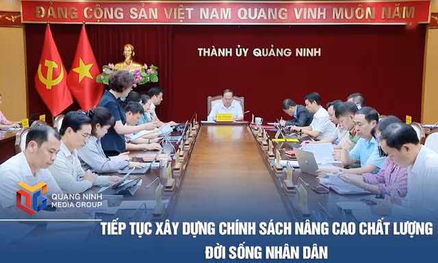 Tiếp tục xây dựng chính sách nâng cao chất lượng đời sống nhân dân