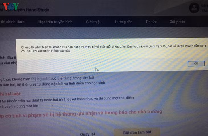 Học sinh chỉ đăng nhập trên 1 thiết bị nhưng hệ thống lại thông báo tài khoản đang thi trên 1 thiết bị khác. 