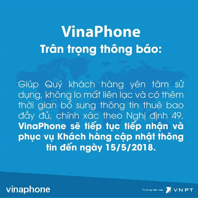 Thông báo lùi thời hạn đăng ký thông tin đến ngày 15/5 của VinaPhone chiều 22/4.