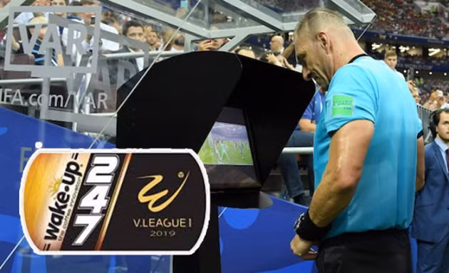  VPF sẽ đưa VAR vào V-League từ giai đoạn lượt về.