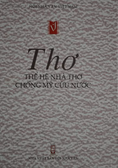 Trang bìa hợp tuyển thơ “Thế hệ nhà thơ chống Mỹ cứu nước”.