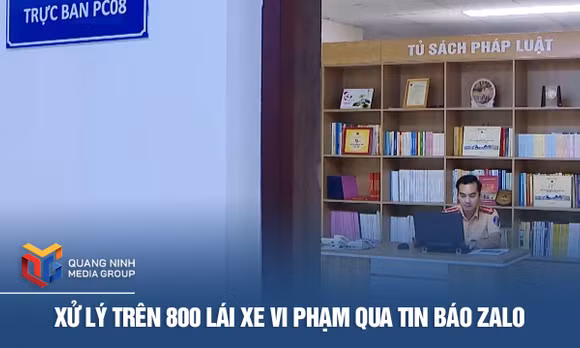 Xử lý trên 800 lái xe vi phạm qua tin báo Zalo