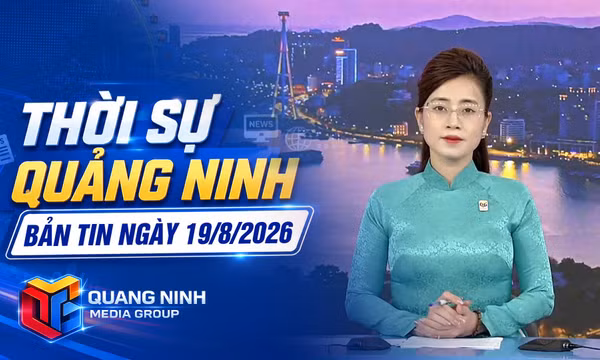 Bản tin thời sự 19h45' ngày 19/8/2026