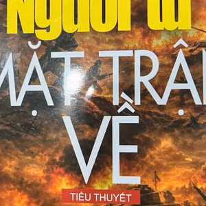 Tiểu thuyết: Người từ mặt trận về – phần cuối