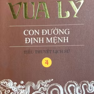 Tám triều vua Lý : "Con đường định mệnh" 19