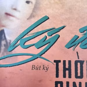BÚT KÝ: KÝ ỨC THỜI BINH LỬA 02