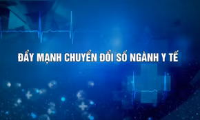 Đẩy mạnh chuyển đổi số ngành y tế