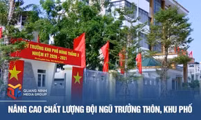 Nâng cao chất lượng đội ngũ trưởng thôn, khu phố