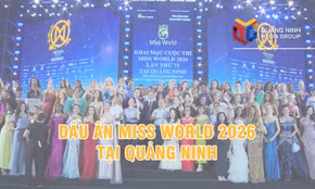 Dấu ấn Miss World 2026 tại Quảng Ninh