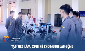 Tạo việc làm, sinh kế cho người lao động