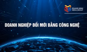 Doanh nghiệp đổi mới bằng công nghệ