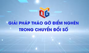 Giải pháp tháo gỡ điểm nghẽn trong chuyển đổi số