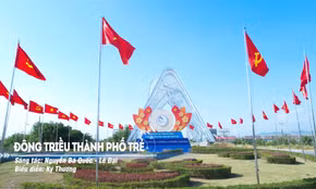 MV: Đông Triều thành phố trẻ