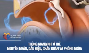 Thủng màng nhĩ ở trẻ - Nguyên nhân, dấu hiệu, chẩn đoán và phòng ngừa