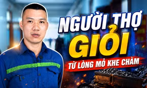 Người thợ giỏi từ lòng mỏ Khe Chàm