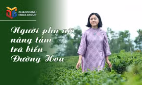 Người phụ nữ nâng tầm trà biển Đường Hoa