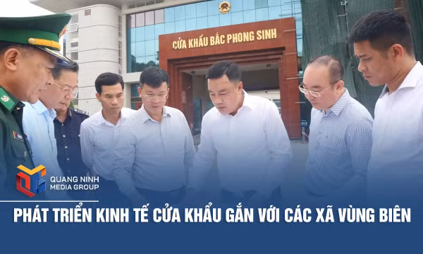Phát triển kinh tế cửa khẩu gắn với các xã vùng biên