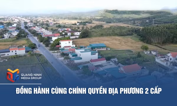 Đồng hành cùng chính quyền địa phương 2 cấp