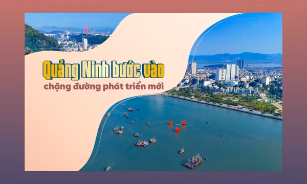 Quảng Ninh bước vào chặng đường phát triển mới