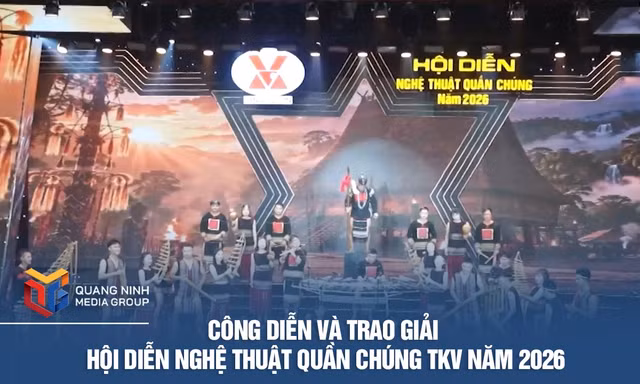 Công diễn và trao giải Hội diễn nghệ thuật quần chúng TKV năm 2026