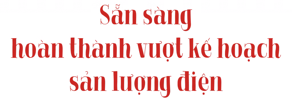 Tăng công suất, vận hành sản xuất điện an toàn ảnh 8