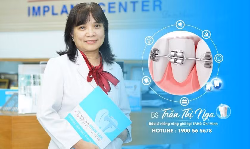 Bác sĩ Trần Thị Nga – Chuyên gia chỉnh nha - niềng răng với hơn 25 năm kinh nghiệm