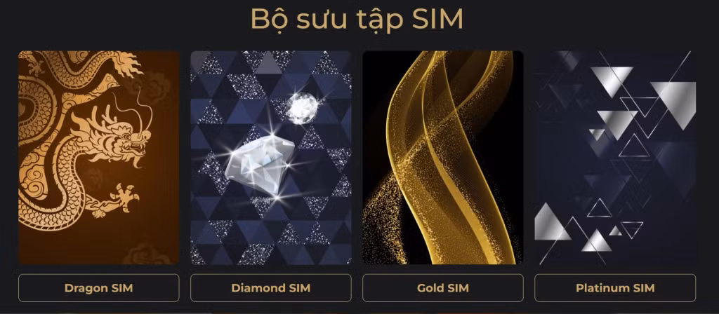 Bộ sưu tập 4 hạng thẻ SIM cao cấp gồm Dragon SIM, Diamond SIM, Gold SIM và Platinum SIM của Sim24h.