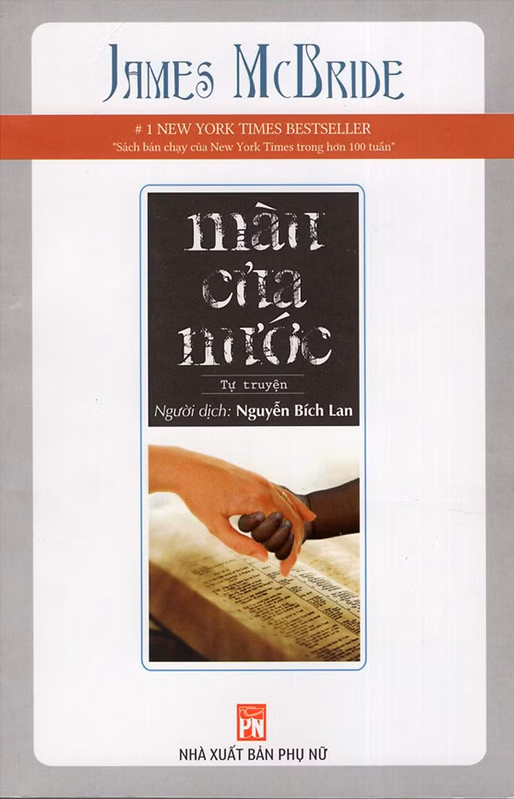 Tự truyện "Màu của nước" - Tác giả James Mc Bride, người dịch Nguyễn Bích Lan.