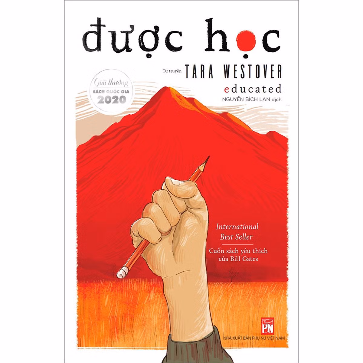 Tác phẩm "Được học" của tác giả Tara Westover, do Nguyễn Bích Lan dịch.