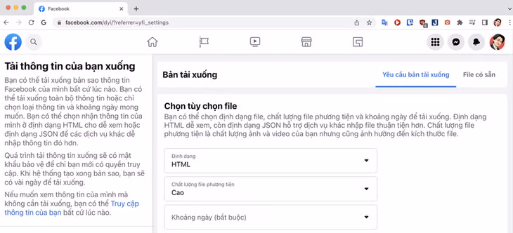 Tải về toàn bộ dữ liệu trên Facebook. Ảnh: TIỂU MINH