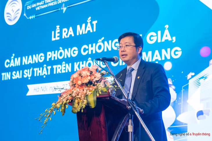 Thứ trưởng Nguyễn Thanh Lâm cho biết, xây dựng Cẩm nang là công cụ hết sức quan trọng giúp người dùng Internet nhận biết tin giả, tin sai sự thật.
