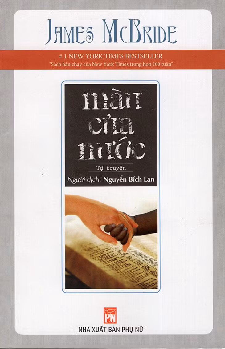 Tự truyện "Màu của nước" - Tác giả James Mc Bride, người dịch Nguyễn Bích Lan.