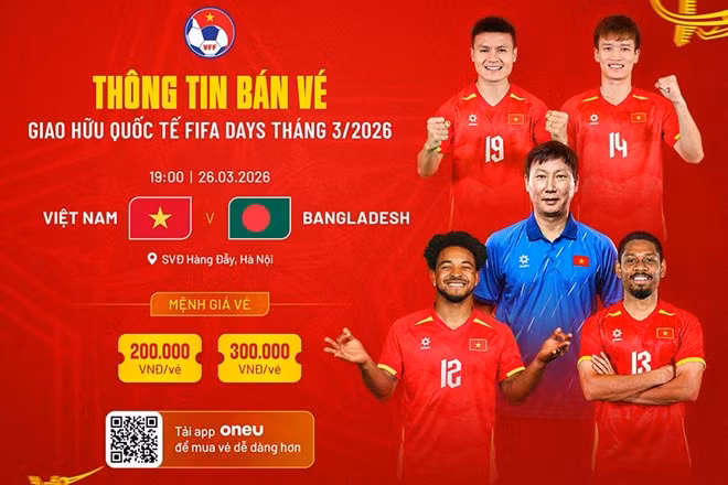Thông tin phát hành vé trận đấu giao hữu giữa đội tuyển Việt Nam và đội tuyển Bangladesh. Ảnh: VFF