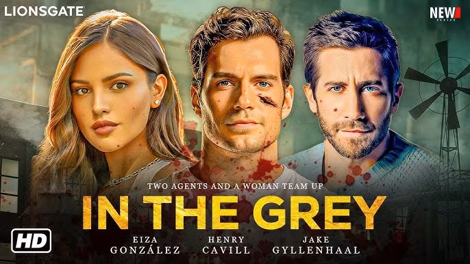 Trong ngày 17/1/2025, bộ phim In The Grey cũng ra rạp với dàn diễn viên: Jake Gyllenhaal, Henry Cavill, Eiza Gonzalez, Rosamund Pike, Fisher Stevens.
