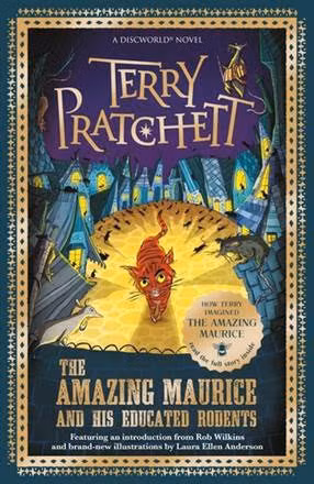 Cuốn tiểu thuyết giả tưởng dành cho trẻ em - The Amazing Maurice and His Educated Rodents.