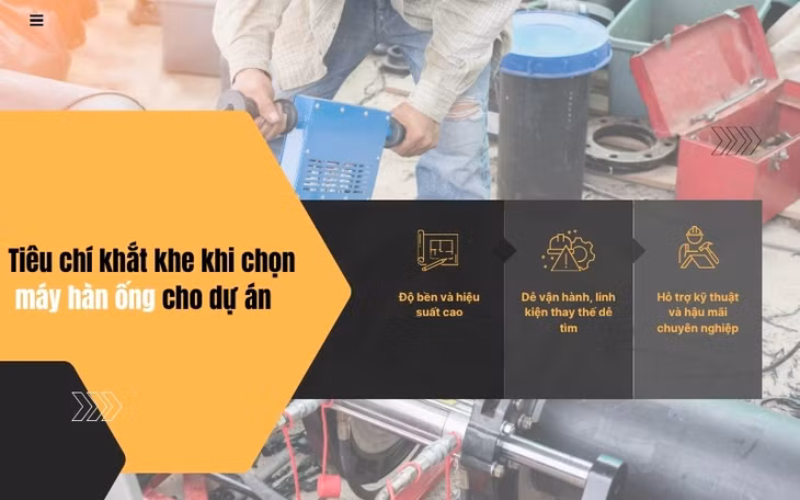 Dự án thi công lớn đều dùng máy hàn ống Hải Minh, tại sao? ảnh 2 Dự án thi công lớn đều dùng máy hàn ống Hải Minh, tại sao? ảnh 2