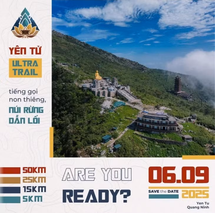 Giải chạy Ultra Trail Yên Tử "Khám phá di sản - Lan tỏa tinh hoa” dự kiến diễn ra vào đầu tháng 9 tới đây.