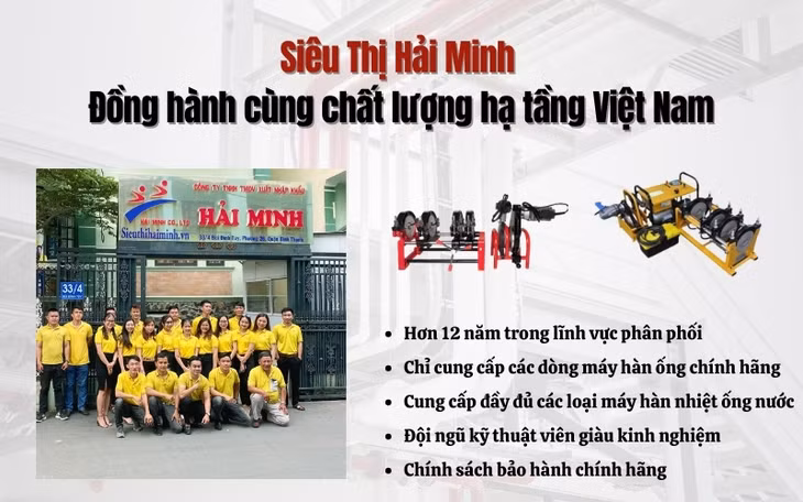 Máy hàn ống: Nâng tầm chất lượng hạ tầng trọng điểm Việt Nam&nbsp; ảnh 3