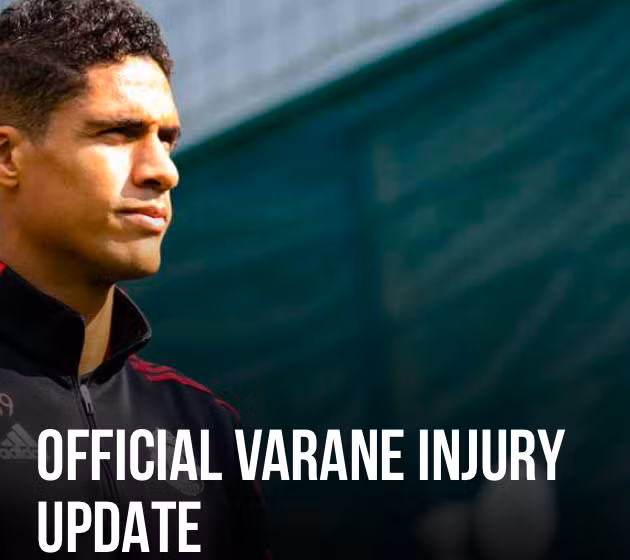 Quỷ đỏ cập nhật tình hình của Varane.