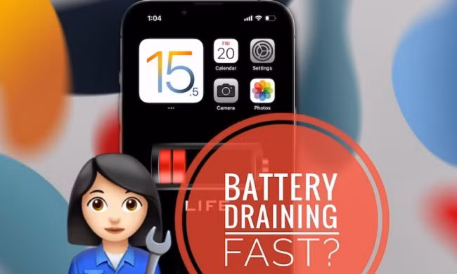 Hướng dẫn khắc phục iPhone bị hao pin trên iOS 15.5