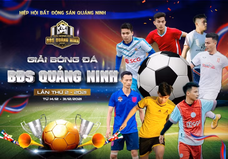 Giải Bóng đá Bất động sản Quảng Ninh 2021 diễn ra từ ngày 14/12 - 31/12/2021.