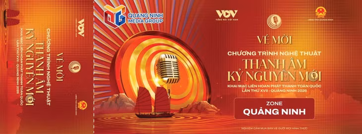Vé concert Khai mạc Liên hoan Phát thanh toàn quốc lần thứ XVII - Quảng Ninh năm 2026.