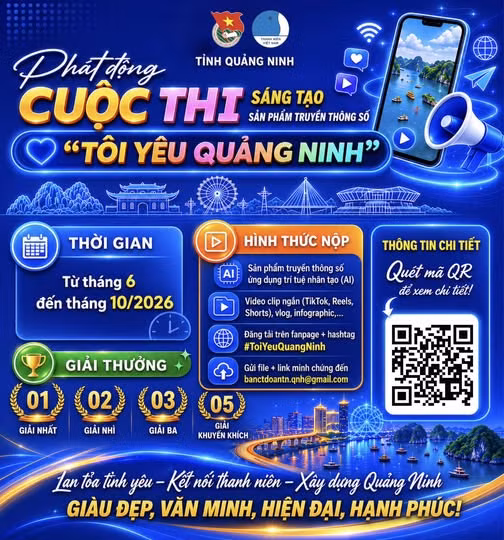 Phát động cuộc thi sáng tạo sản phẩm truyền thông số “Tôi yêu Quảng Ninh” năm 2026.