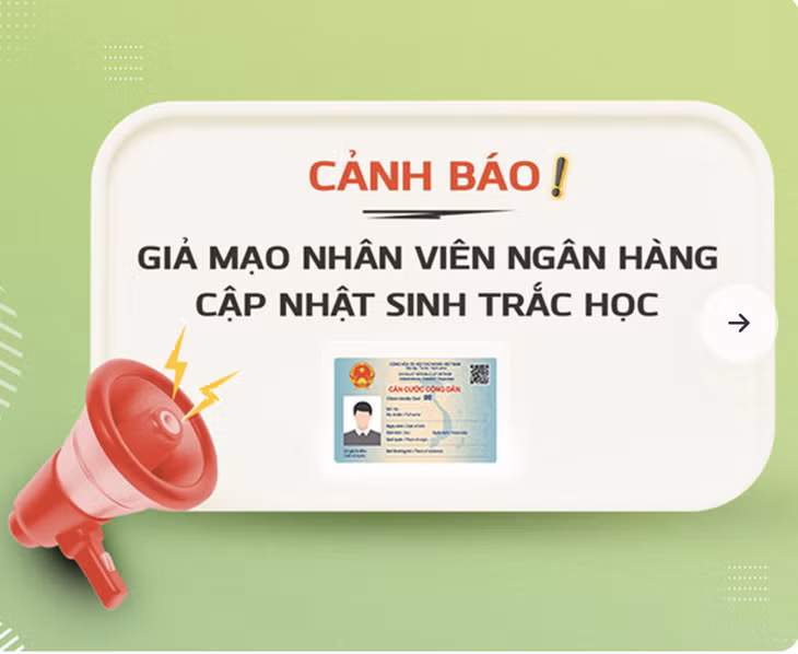 Nhiều ngân hàng phát cảnh báo kẻ lừa đảo giả mạo nhân viên ngân hàng cập nhật sinh trắc học - Ảnh chụp màn hình