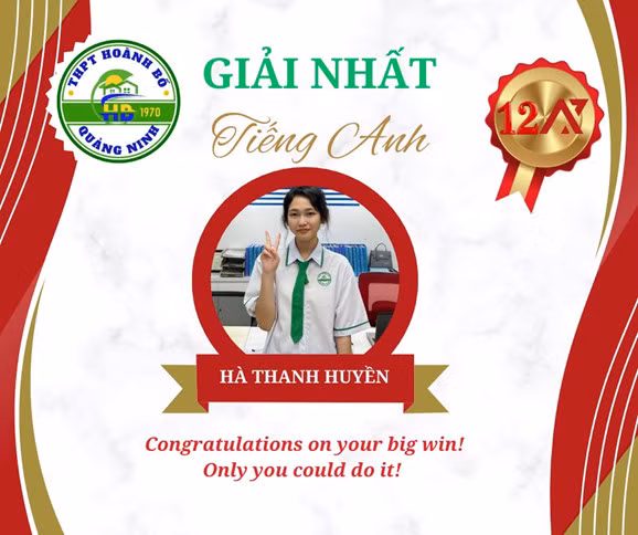 Hà Thanh Huyền cũng giành giải Nhất trong Kỳ thi chọn Học sinh giỏi cấp tỉnh môn tiếng Anh năm học 2023-2024. Ảnh: Nhà trường cung cấp