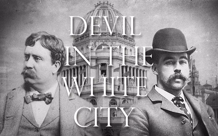 Devil in the White City là tác phẩm dựa trên một trong những vụ giết người hàng loạt kinh hoàng nhất lịch sử Mỹ, từng nhiều lần dự định chuyển thể thành phim nhưng bất thành - Ảnh: Chicago Fair Archive