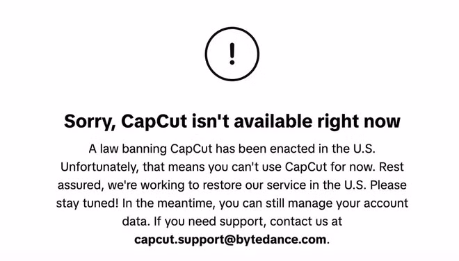 “Luật cấm CapCut đã được ban hành ở Mỹ", thông báo viết.