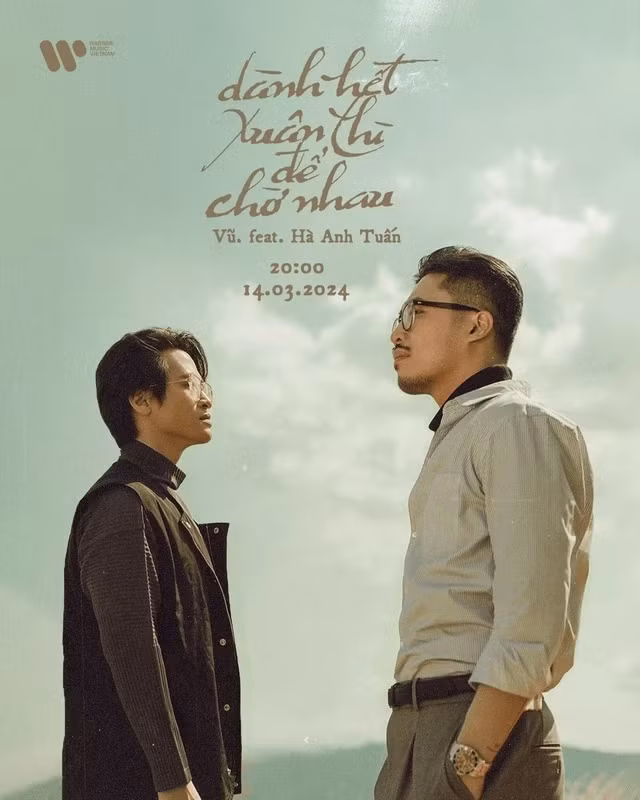 Poster thông báo ra mắt sản phẩm mới Dành hết xuân thì để chờ nhau - Vũ. ft. Hà Anh Tuấn