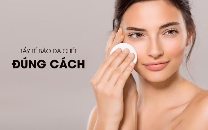 Gợi ý cách tẩy tế bào chết đúng cho làn da khỏe đẹp, tươi sáng rạng ngời&nbsp; ảnh 1