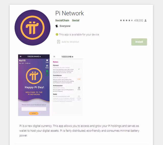 Thống kê từ chợ ứng dụng Google Play cho thấy, ứng dụng Pi Network hiện đạt được hơn 10 triệu lượt tải về, với khoảng 408 nghìn bài đánh giá. (ảnh chụp màn hình)